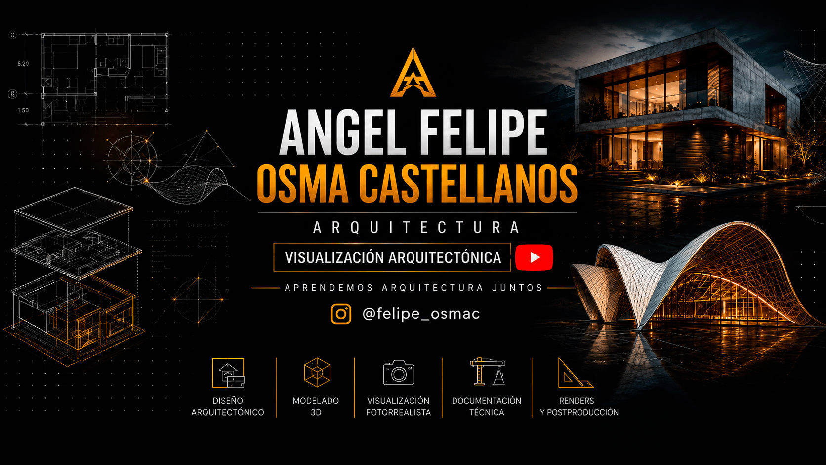 Canal de YouTube de Angel Felipe Osma C sobre arquitectura